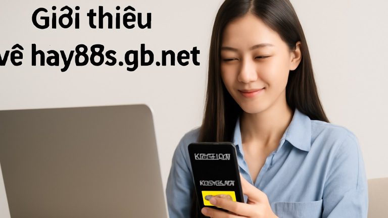 hay88s.gb.net - Nền tảng giải trí trực tuyến hàng đầu với công nghệ bảo mật tiên tiến